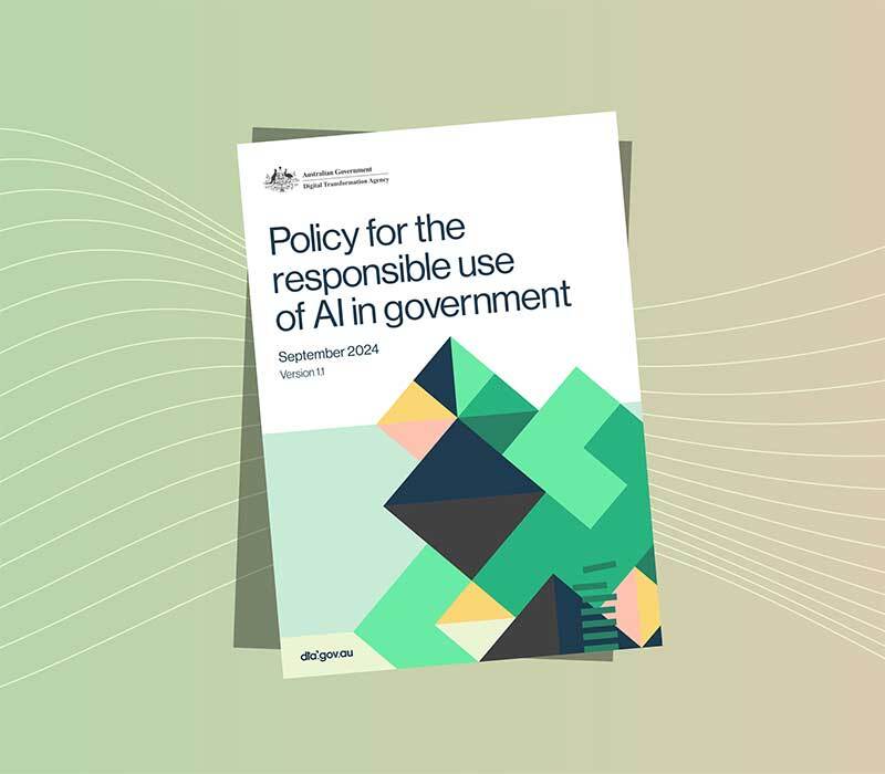 An image of the front cover of the Australian Government's policy for the responsible use of AI in government.